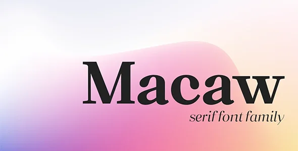 Macaw Serif Typeface Premium Font