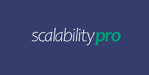 Scalability Pro Wordpress Plugin