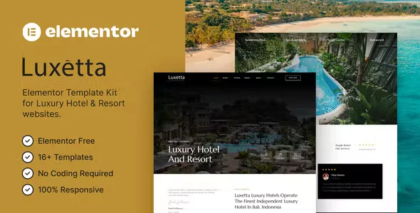 Luxetta Hotel and Resort Elementor Template Kit