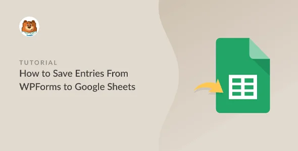 WPForms Google Sheets Addon