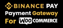 Binance Payment for WooCommerce