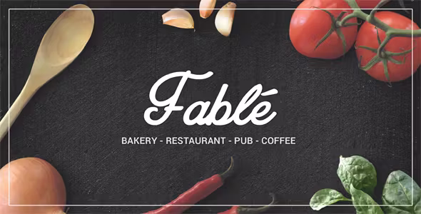 Fable Restaurant Bakery Theme