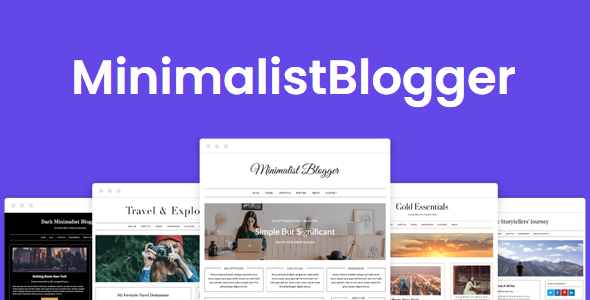 Minimalist Blogger Superb Themes