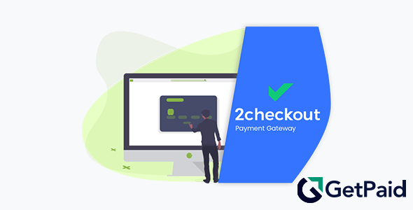 GetPaid 2Checkout Payment Gateway