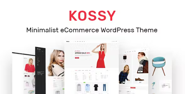Kossy Minimalist eCommerce Theme