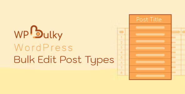 WPBulky WordPress Bulk Edit Post Types