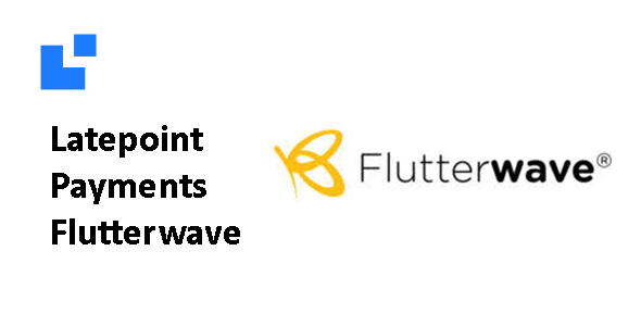 Latepoint Payments Flutterwave Addon